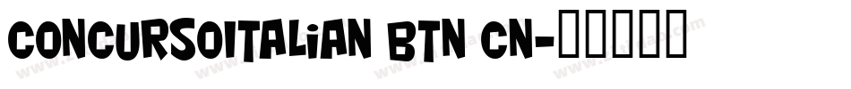 ConcursoItalian BTN Cn字体转换